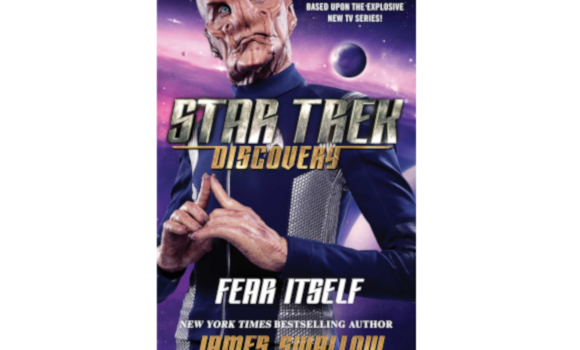 Star Trek Discovery: Fear Itself by James Swallow Review